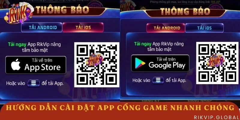 Tải và cài đặt ứng dụng cổng game nhanh chóng trên điện thoại