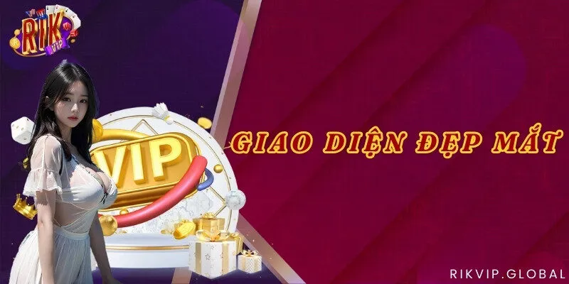 Giao diện đẹp mắt